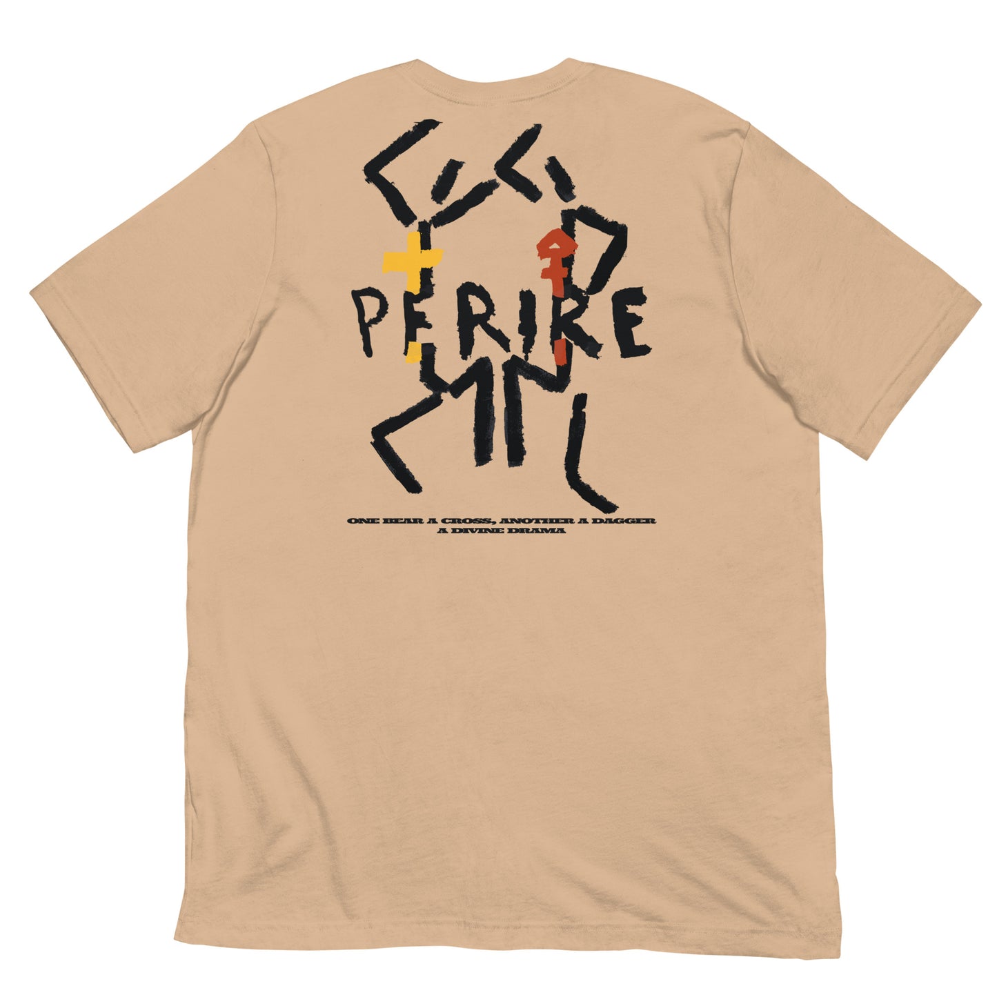 Perire - A Divine Drama Unisex t-shirt