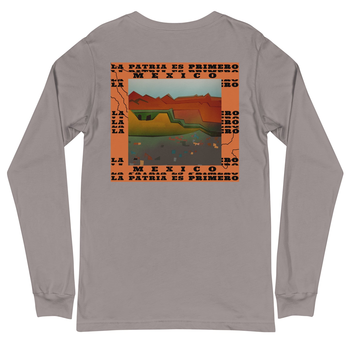 Mexico - The Homeland Comes First Unisex Long Sleeve Tee